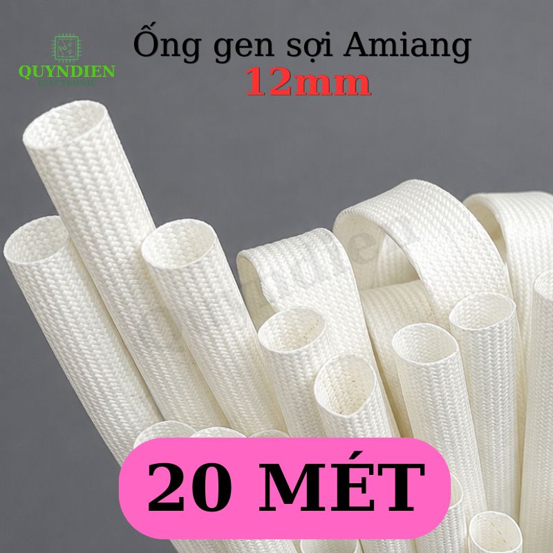 Ống Gen Amiang Sợi Thuỷ Tinh Size 12mm