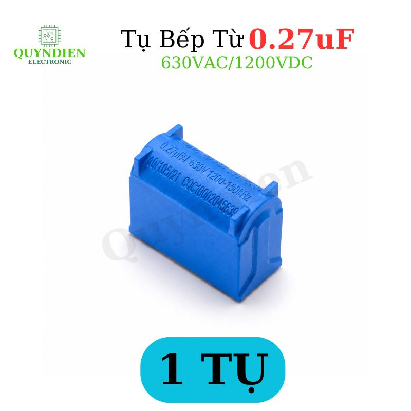 Tụ Bếp Từ 274 - 0.27uF 630VAC/1200VDC Màu Xanh Đứng