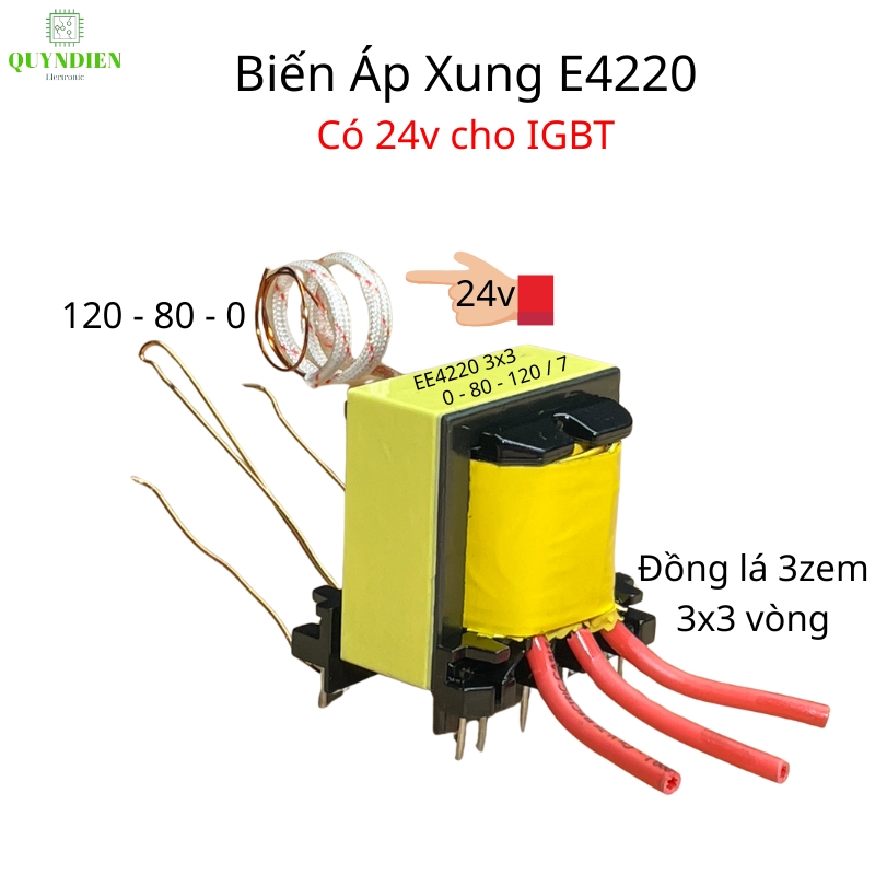 Biến Áp Xung Quấn Mới E4220 Vuông (Có Nguồn Phụ 24V Dùng Cho IGBT)