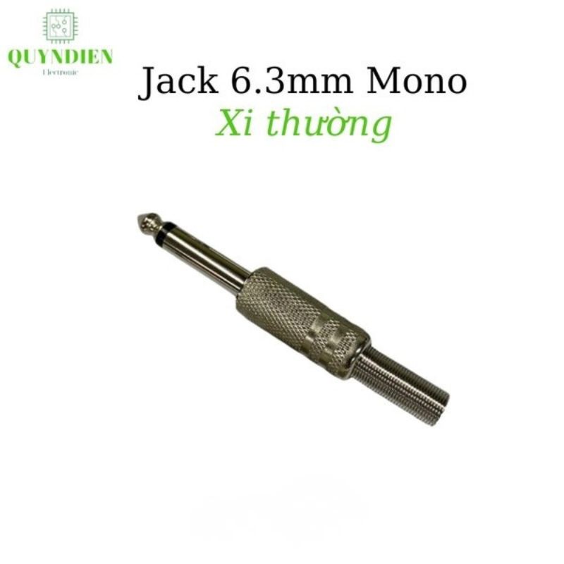 Jack 6 Li Mono 6.3mm Xi Thường