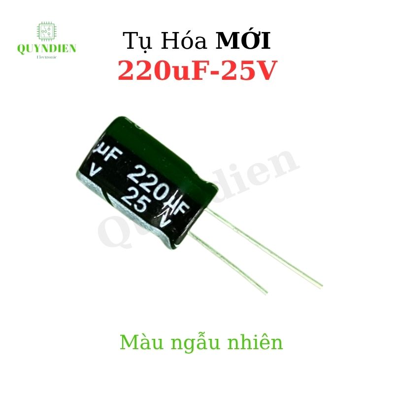 Tụ Hóa 220uf - 25V Màu ngẫu nhiên