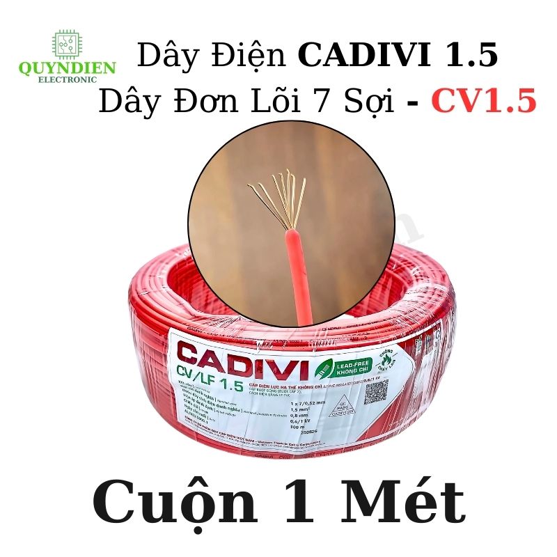 Dây Điện Cadivi 1.5 – Dây Đơn Lõi 7 Sợi CV1.5 – Dây Cáp Điện, Dây Tiếp Địa, Dây Chống Sét (CUỘN 1 MÉT)