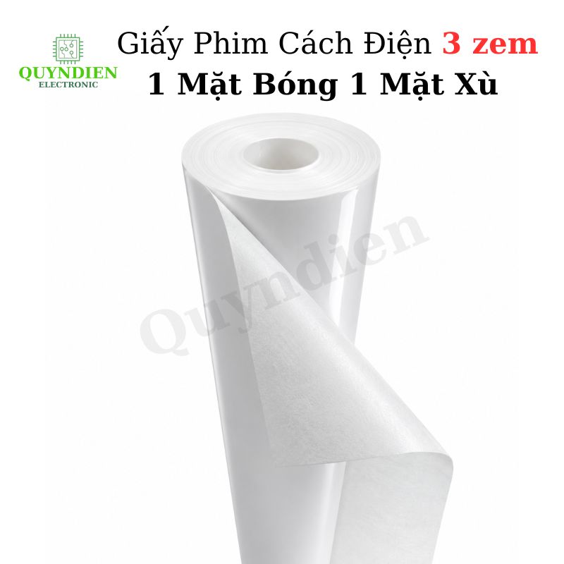 Giấy Phim Cách Điện 1 Mặt Bóng 1 Mặt Xù Dày 0.3mm
