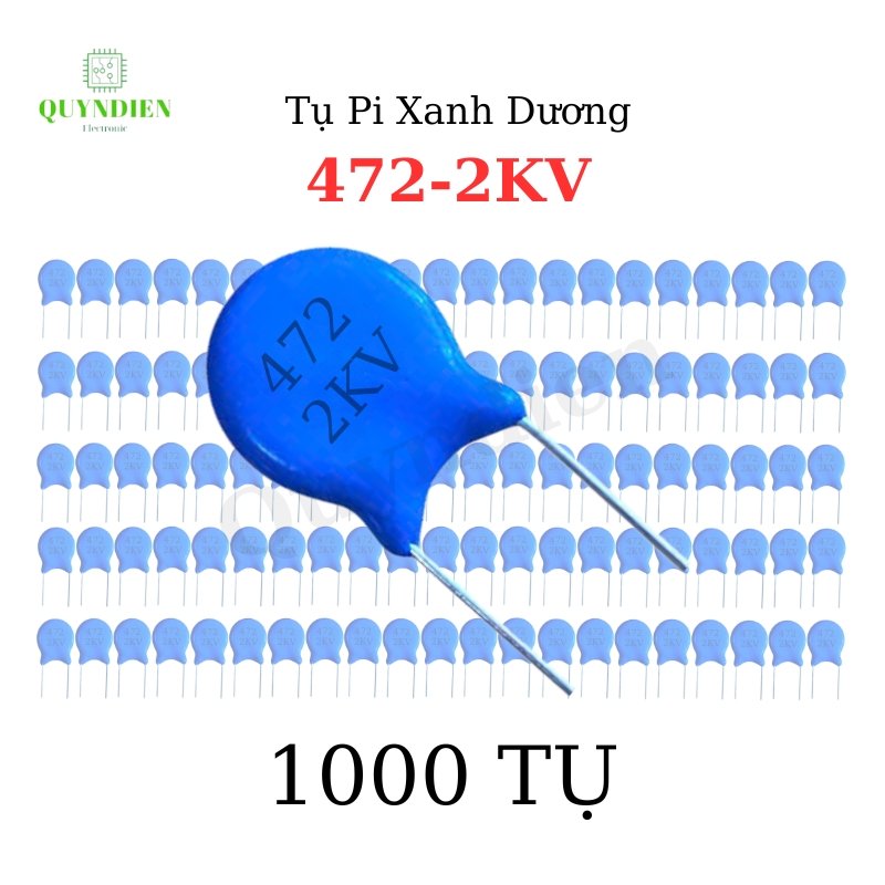 Tụ Cao Áp Tụ Điện Gốm Tụ Xanh Dương 472-2KV