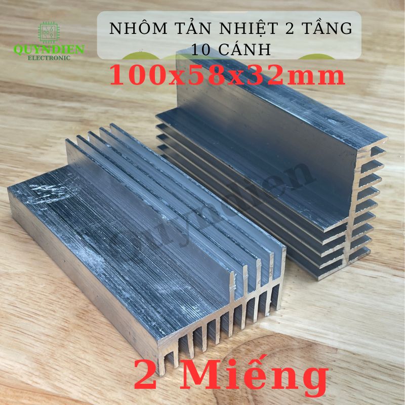 Nhôm Tản Nhiệt 2 Tầng 10 Cánh 100x58x32mm