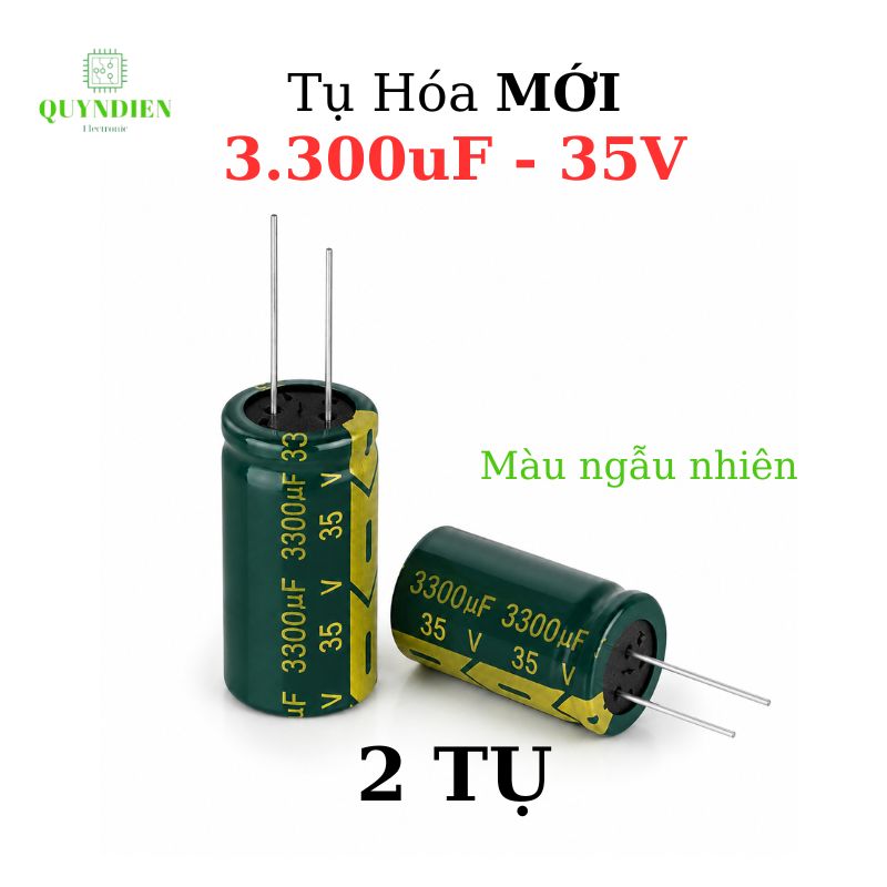 Tụ Hóa 3300uf/35v Màu ngẫu nhiên