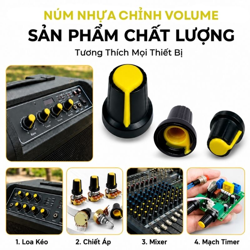 Núm Nhựa Volume Màu Vàng Thân Đen