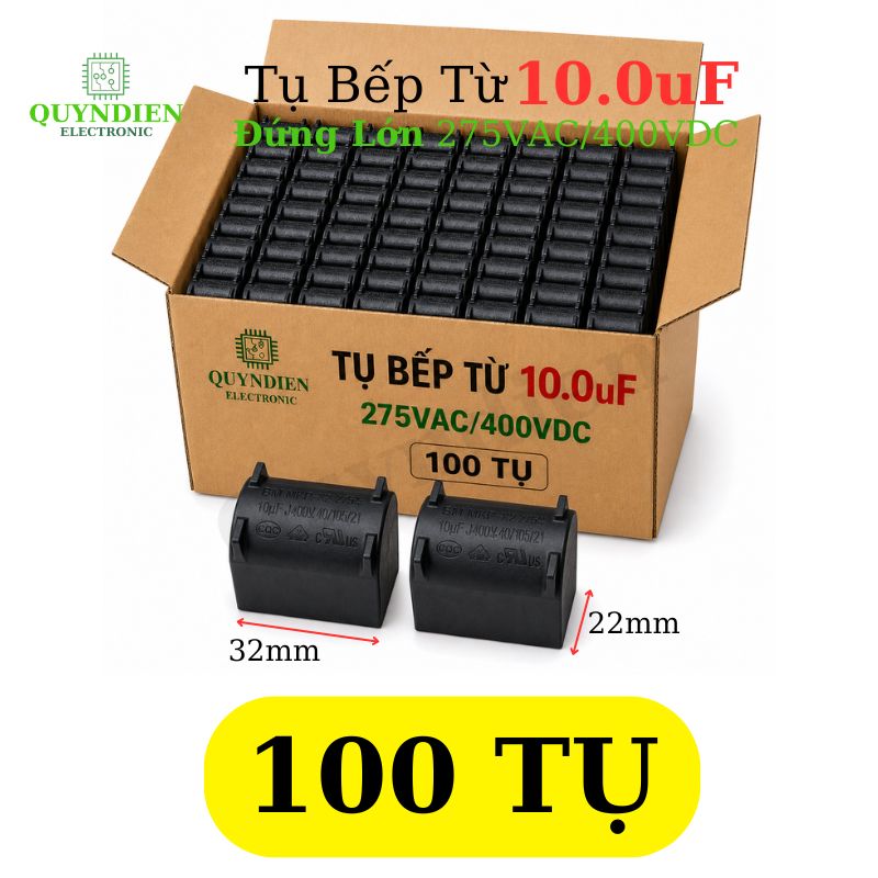 Tụ bếp từ 10uF - 400V Đứng Xát Lớn