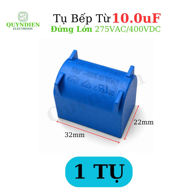 Tụ Bếp Từ 10uF 275VAC/400VDC Màu Xanh Loại Đứng Xát Lớn
