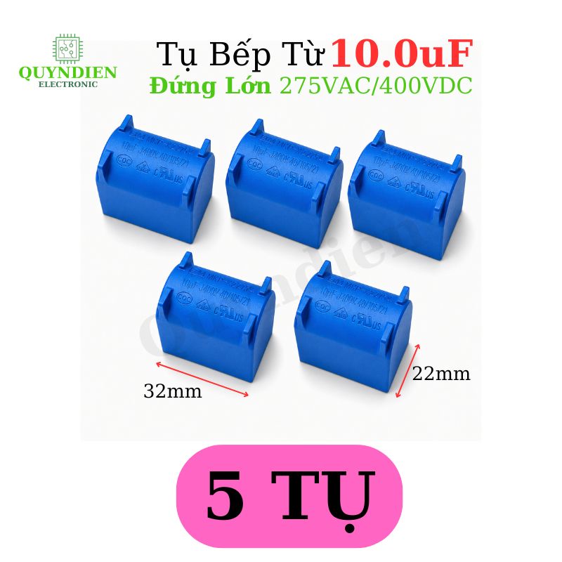Tụ Bếp Từ 10uF 275VAC/400VDC Màu Xanh Loại Đứng Xát Lớn