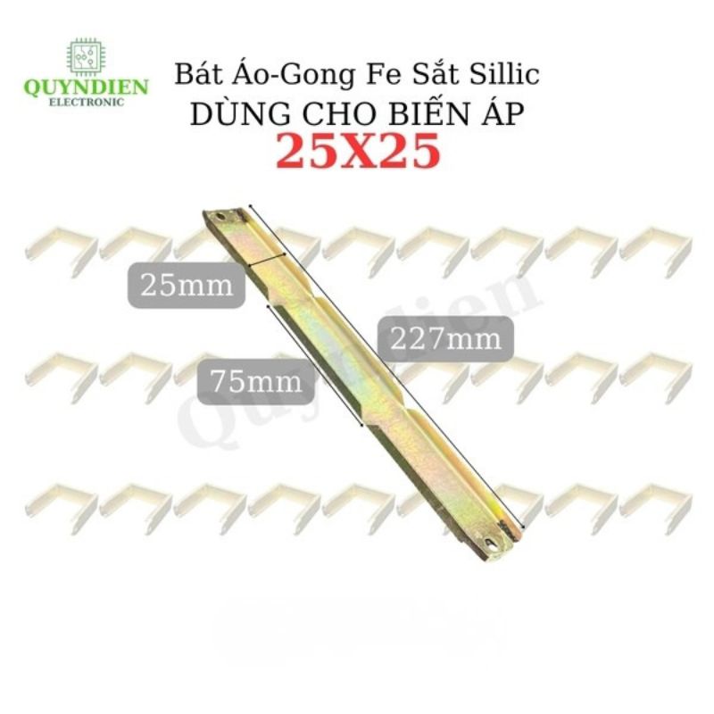Bát Áo Gong Fe Sắt Silic 25mm Dài Khuôn 25mm