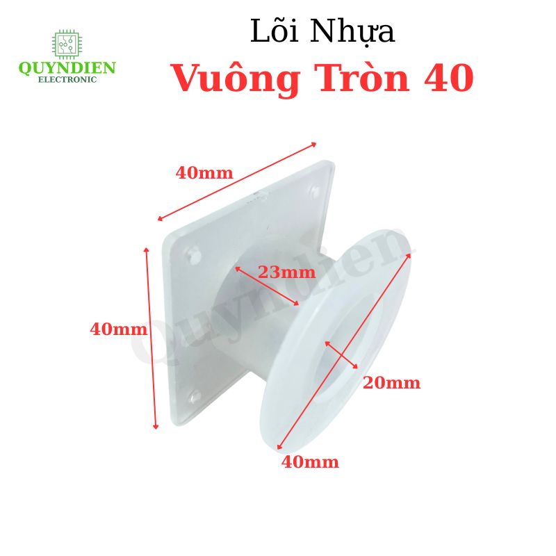 Lõi Nhựa Vuông Tròn 40 Quấn Cuộn Cảm Phân Tần Loa - Màu Trắng Trong
