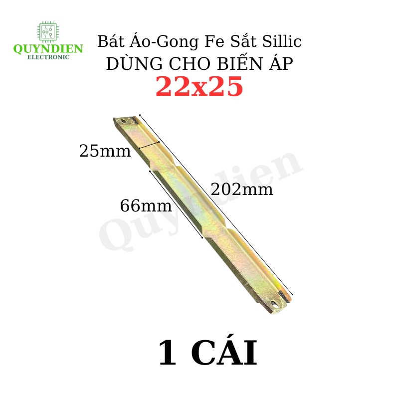 Bát Áo Gong Fe sắt sillic 22mm dài khuôn 25mm dùng cho Biến Áp