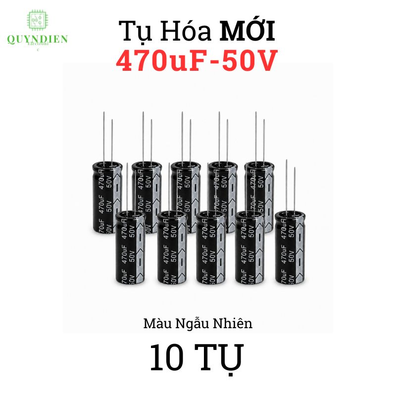 Tụ Hóa 470uF 16V 25V 35V 50V