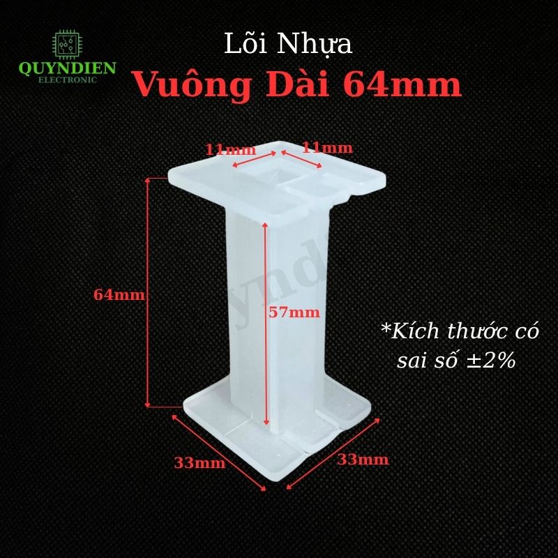 Lõi Nhựa Vuông Dài 64mm Quấn Cuộn Cảm Phân Tần Loa - Màu Trắng Trong