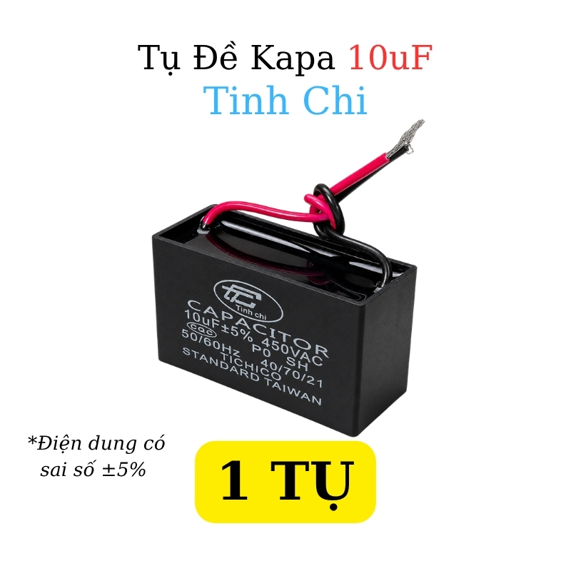Tụ Đề Kapa Vuông Tinh Chi 10uF 450VAC