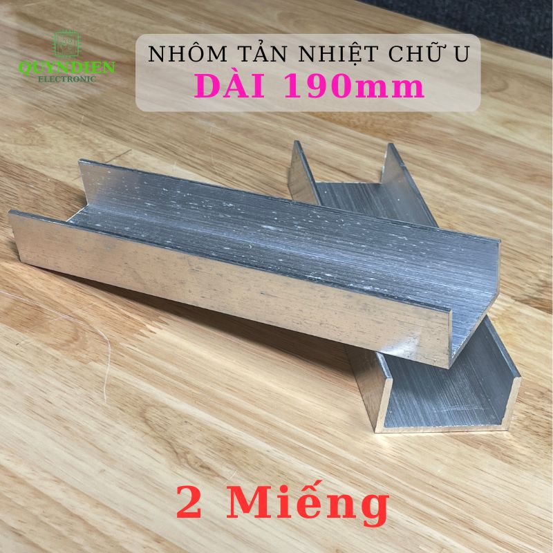 Nhôm Tản Nhiệt Chữ U Dài 190mm
