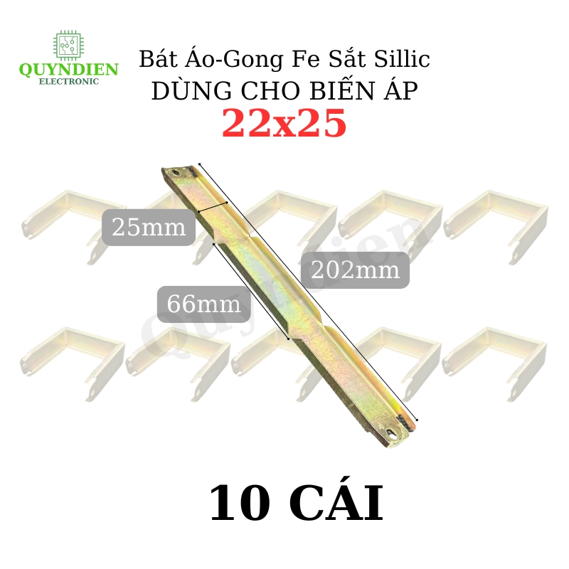 Bát Áo Gong Fe sắt sillic 22mm dài khuôn 25mm dùng cho Biến Áp