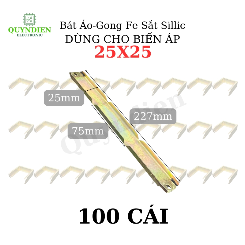 Bát Áo Gong Fe sắt sillic 25mm dài khuôn 25mm dùng cho Biến Áp