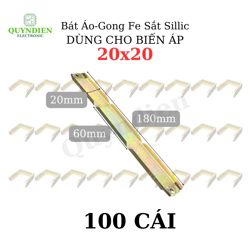 Bát Áo Gong Fe sắt sillic 20mm dài khuôn 20mm dùng cho Biến Áp