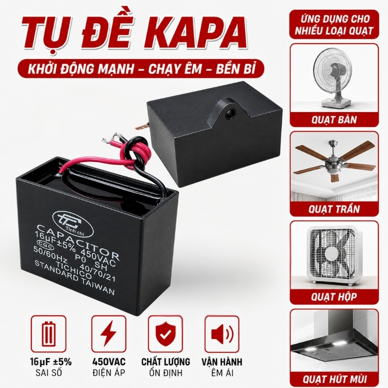 Tụ Đề Kapa Vuông Tinh Chi 16uF 450VAC