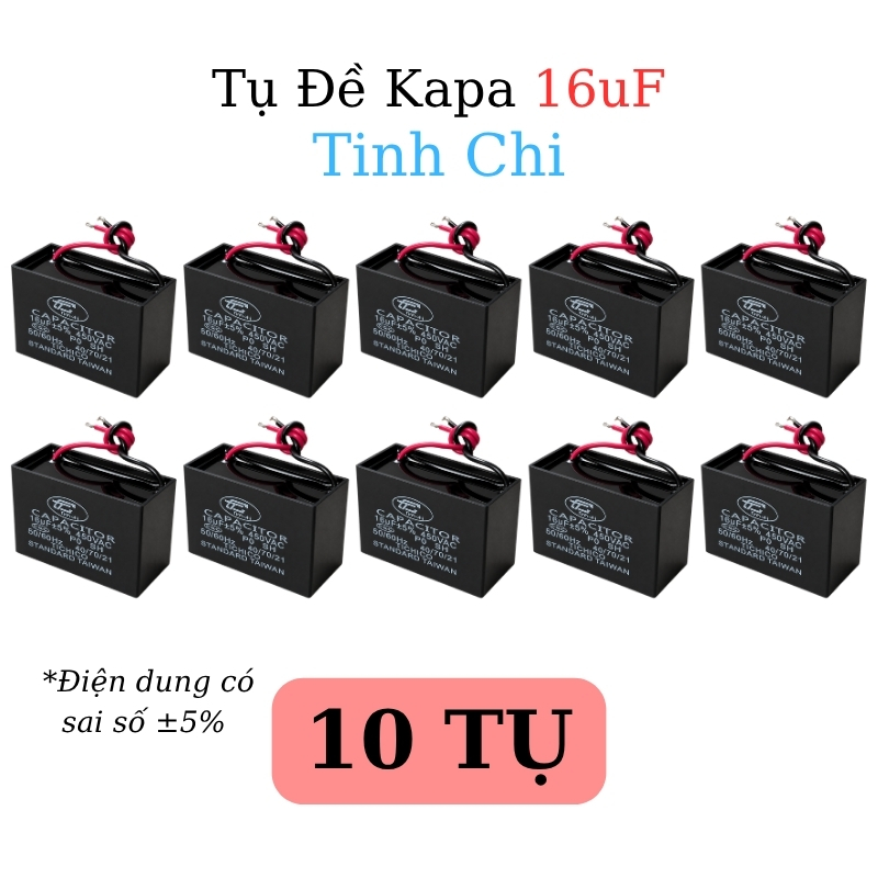 Tụ Đề Kapa Vuông Tinh Chi 16uF 450VAC