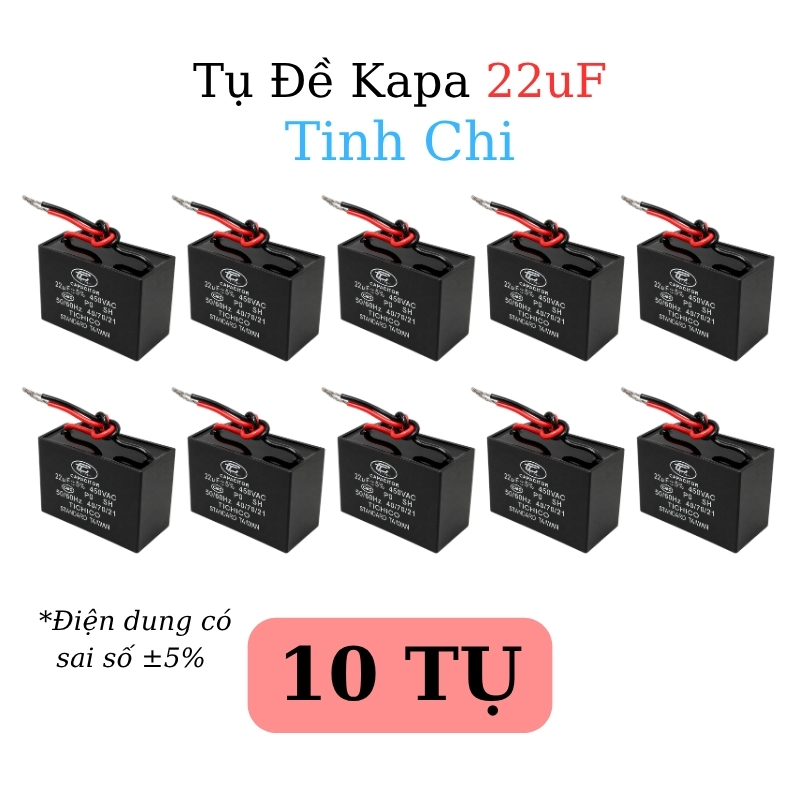 Tụ Đề Kapa Vuông Tinh Chi 22uF 450VAC