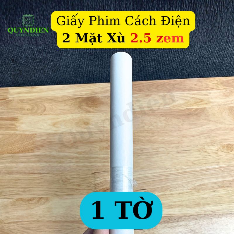 Giấy Phim Cách Điện Trắng 2 Mặt Xù Dày 0.25mm