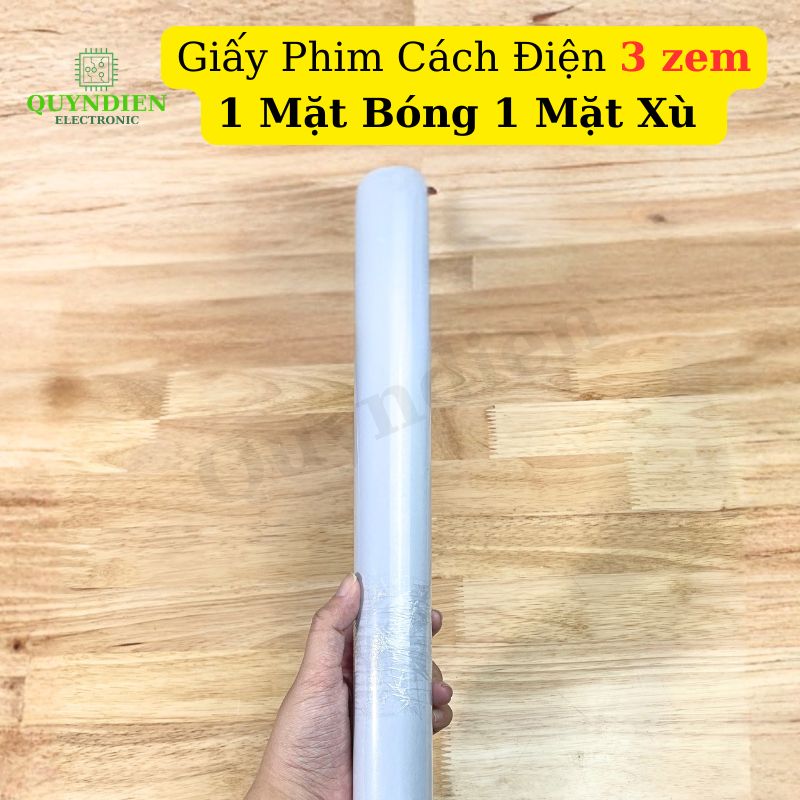 Giấy Phim Cách Điện 1 Mặt Bóng 1 Mặt Xù Dày 0.3mm