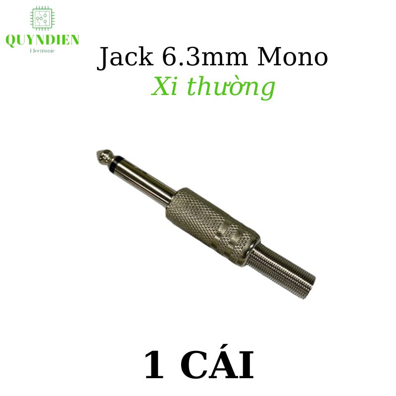 Jack 6li mono 6.3mm xi thường
