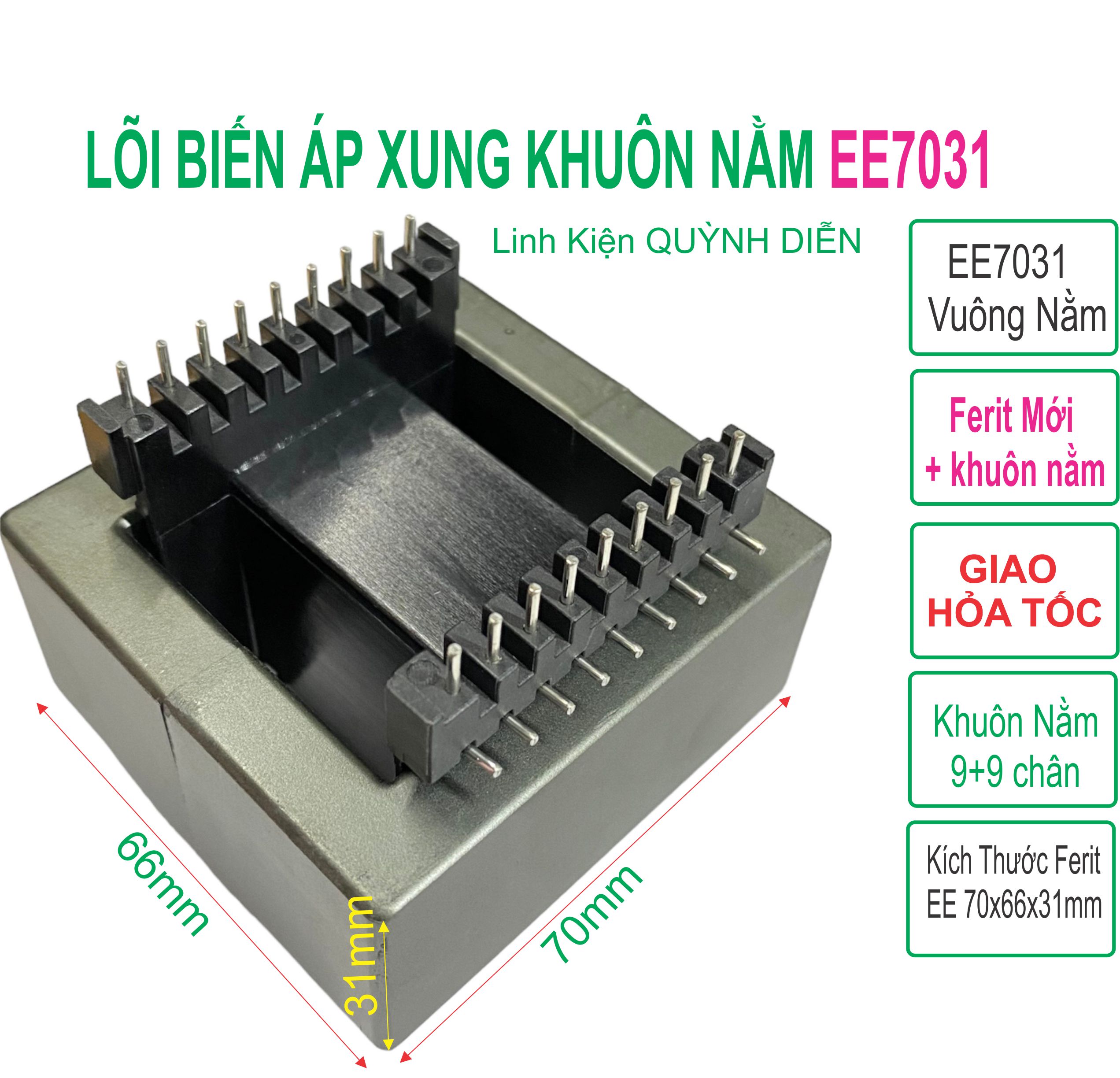 Lõi Biến Áp Xung EE70 Nằm (9+9) Chân