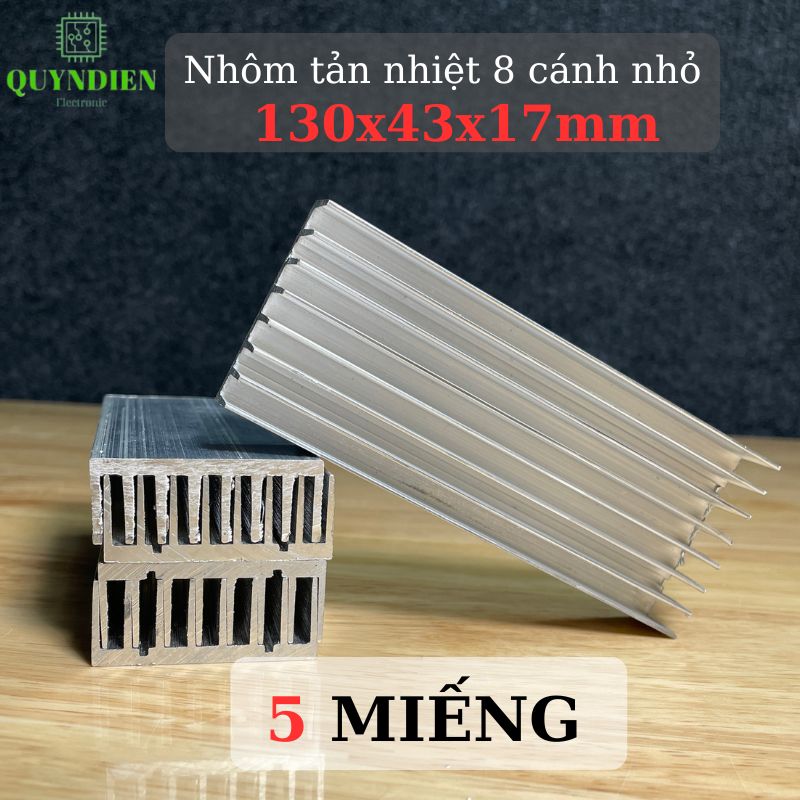 Nhôm Tản Nhiệt 8 Cánh Nhỏ 130x43x17mm