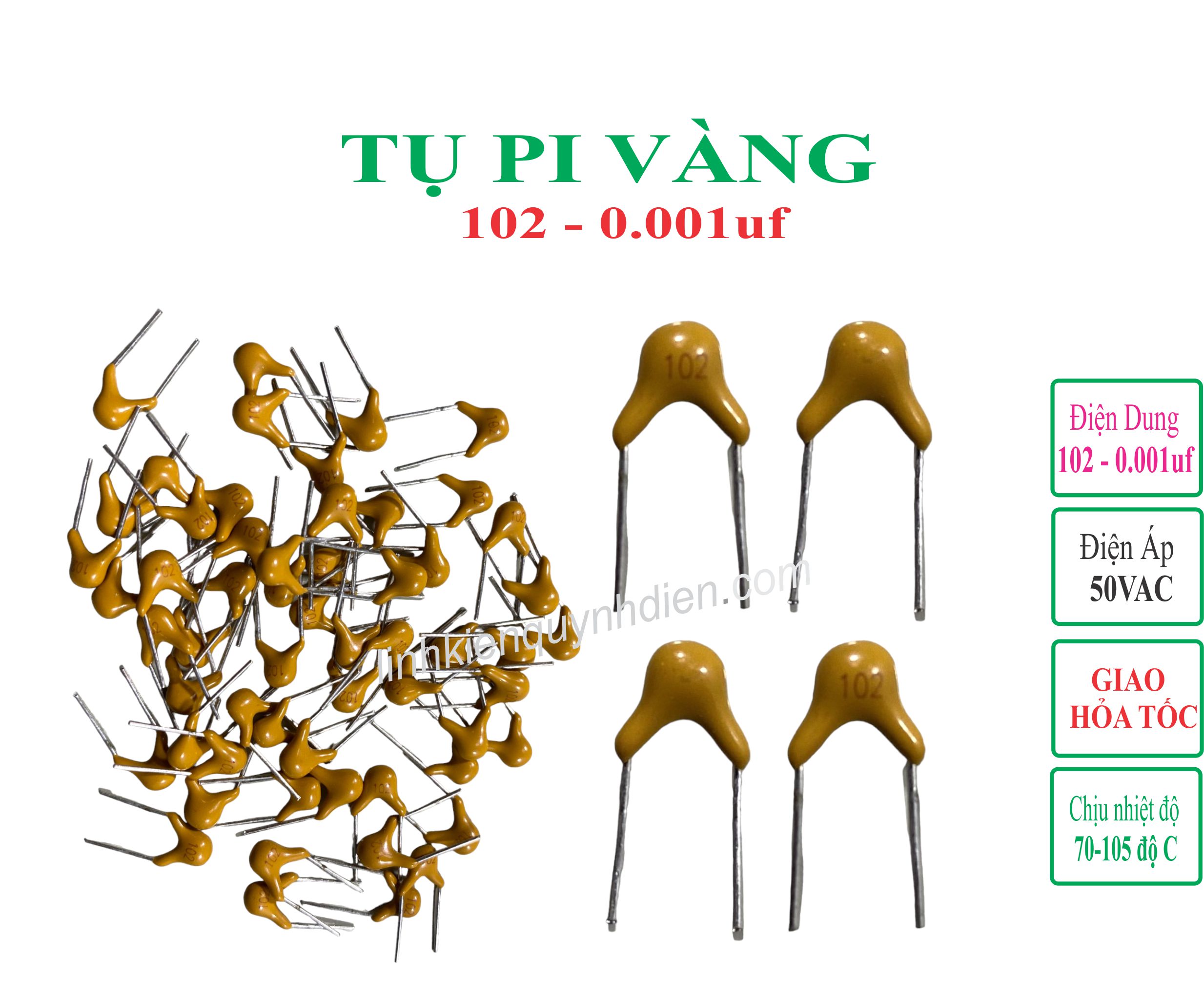 Tụ pi vàng 102 - 0.001uf - 50v