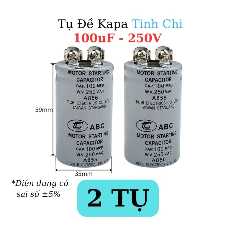Tụ Đề Khởi Động Tinh Chi 100uF 250VAC