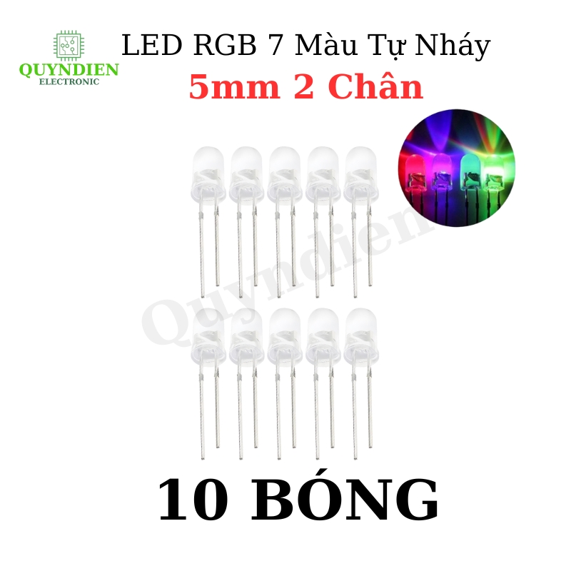 Đèn LED RGB 7 Màu Tự Nháy 5mm 2 Chân Siêu Sáng -10 bóng