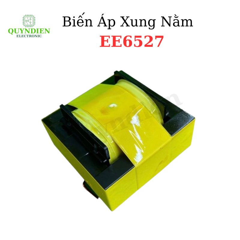 Biến Áp Xung Quấn Mới E6527 Nằm Vuông
