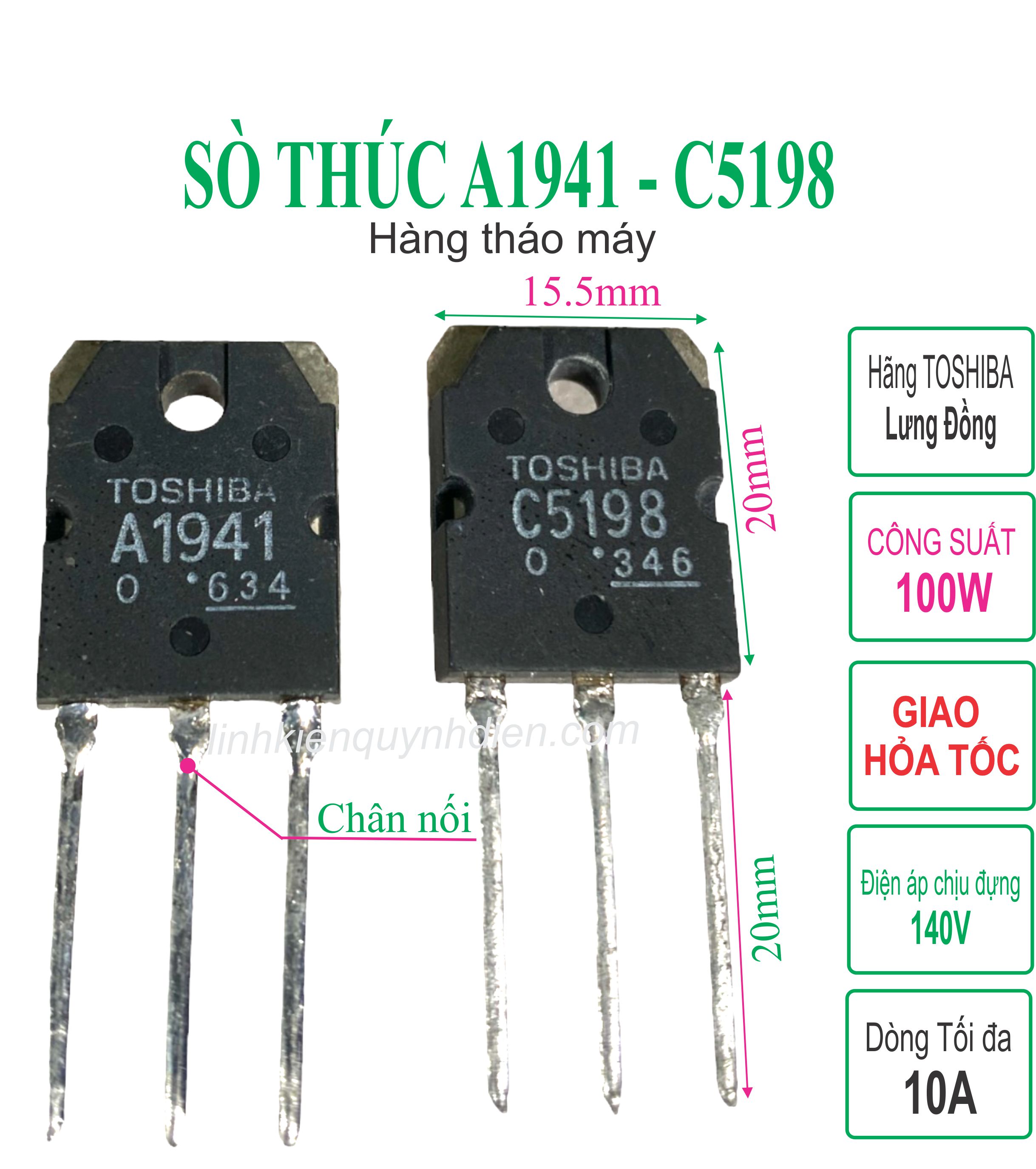 sò công suất A1941 C5198 140V 100W hàng tháo máy lưng đồng