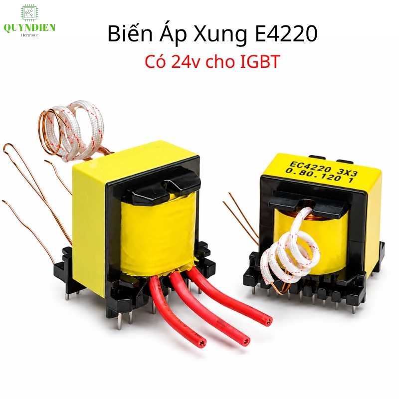 Biến Áp Xung Quấn Mới E4220 Vuông (Có Nguồn Phụ 24V Dùng Cho IGBT)