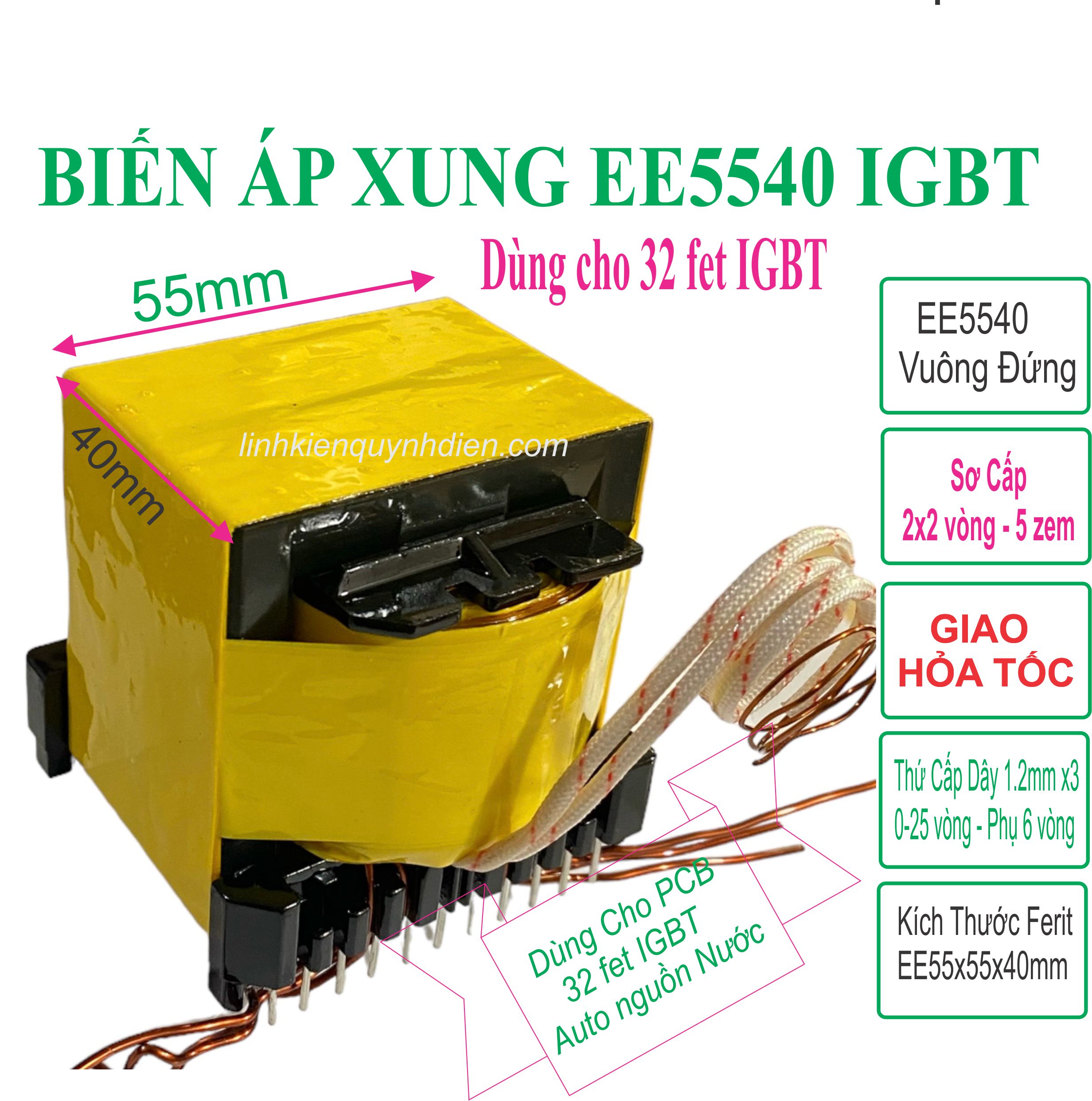 Biến áp xung EE5540 Đôi Đứng dùng cho máy 32f 46f 56f IGBT Auto dòng