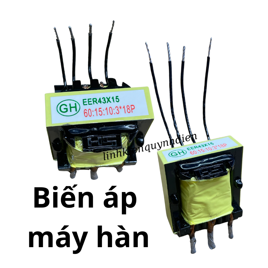 Biến áp xung máy hàn điện tử E4315 60:15:10 hàng mới