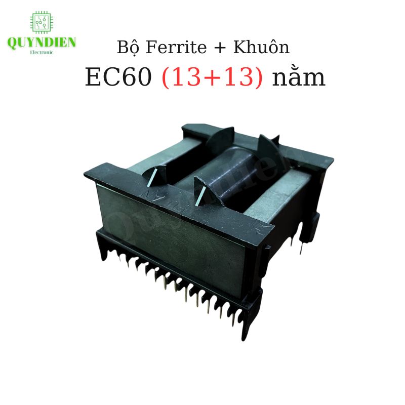 Lõi Biến áp xung EC60 Tròn Nằm (13+13)