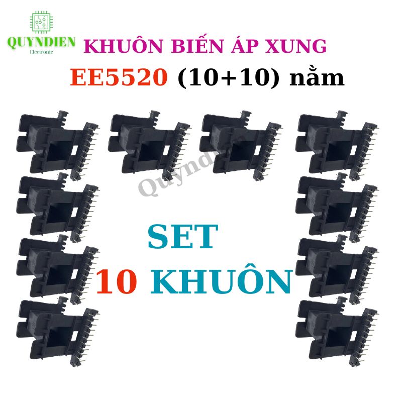 Khuôn Biến Áp Xung EE5520 Nằm (10+10 Chân)