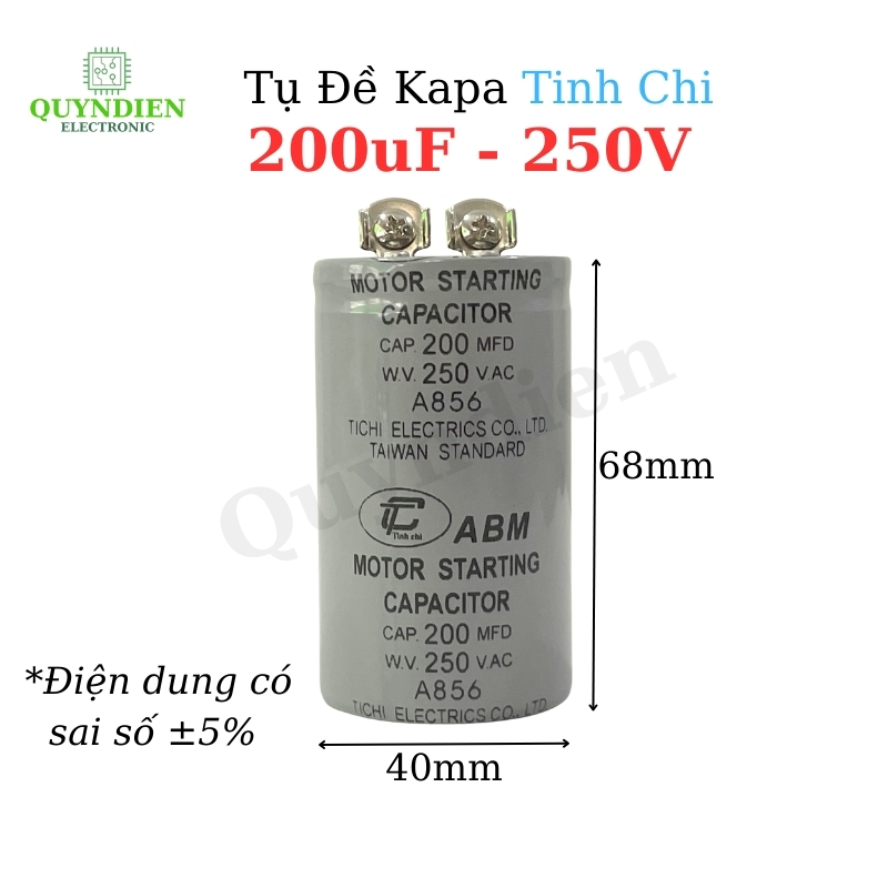 Tụ Đề Khởi Động Motor 200uF 250VAC Tụ Kapa TinhChi ABM