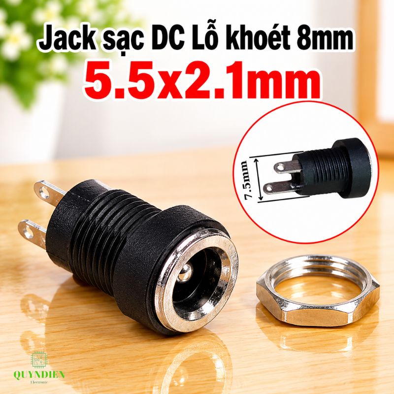 Jack Sạc DC 5.5x2.1mm Có Tán Lỗ Khoét 8mm