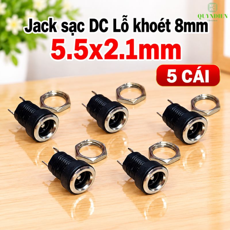 Jack Sạc DC 5.5x2.1mm Có Tán Lỗ Khoét 8mm