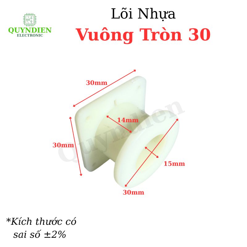 Lõi Khuôn Nhựa Vuông Tròn 30mm Màu Trắng Sữa