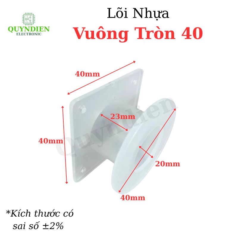 Lõi Nhựa Vuông Tròn 40 Quấn Cuộn Cảm Phân Tần Loa - Màu Trắng Trong