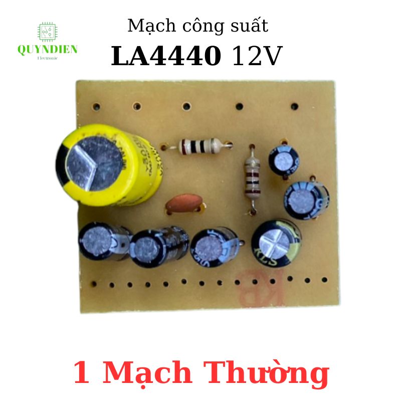 Mạch công suất LA4440 1 mạch