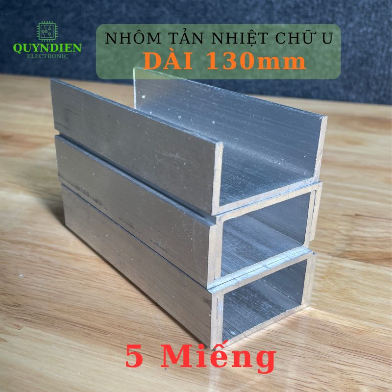 Nhôm Tản Nhiệt Chữ U Dài 130mm