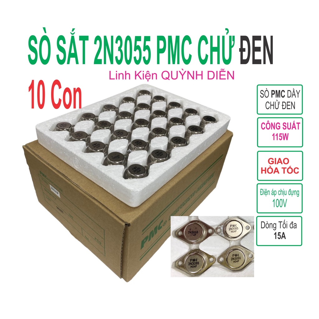 Sò 2N3055 dày chử đen hãng PMC